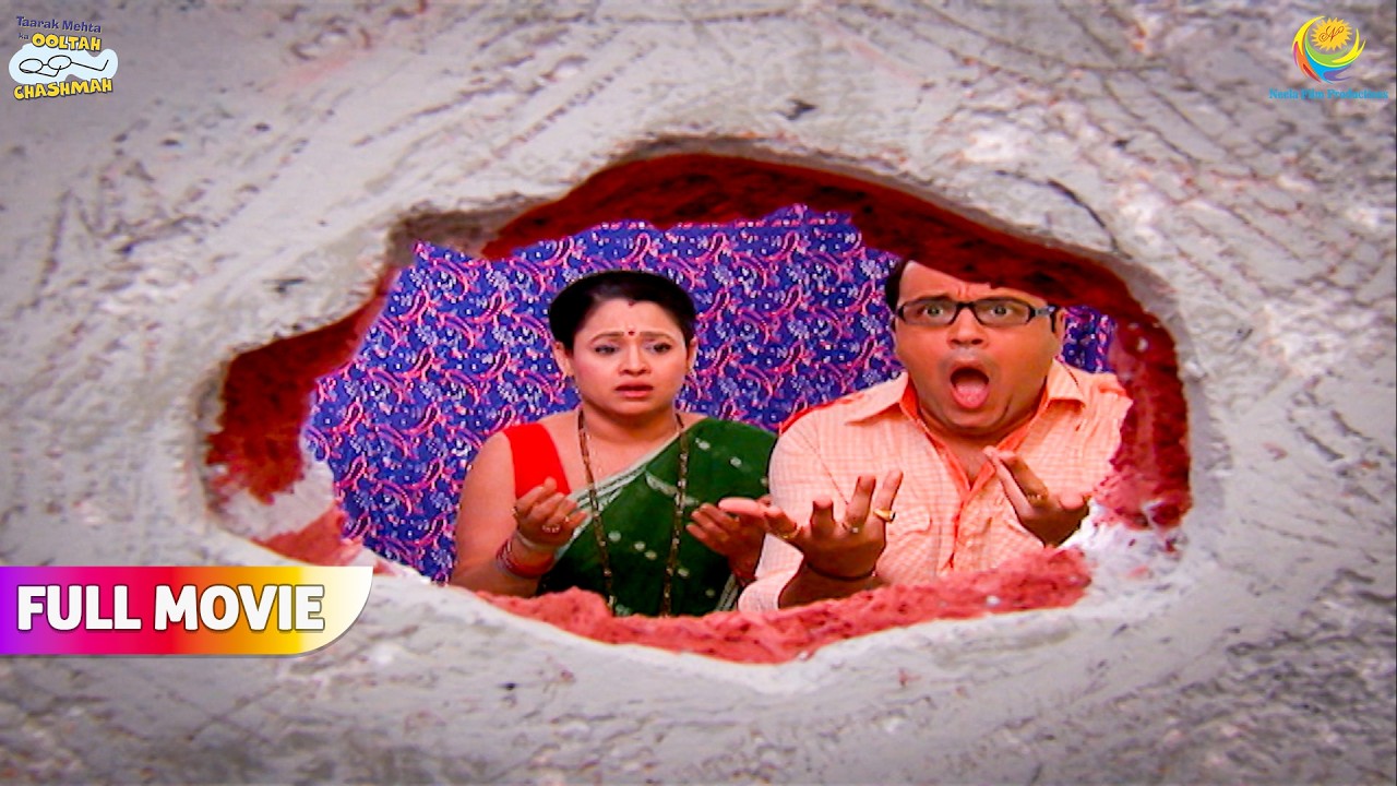 Deewar Mein Chhed Aur Ghar Mein Hungama ! | FULL MOVIE | Taarak Mehta Ka Ooltah Chashmah