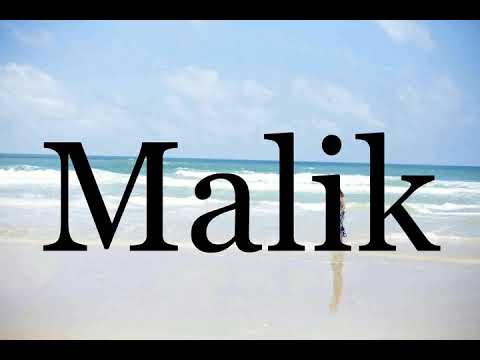 How To Pronounce Malik🌈🌈🌈🌈🌈🌈Pronunciation Of Malik