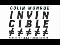 Colin Munroe - "Invincible" feat. RZA ...