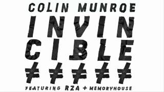 Colin Munroe - "Invincible" feat. RZA & Memoryhouse (Prod. RZA) (Official Audio)