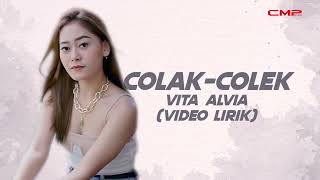 Download lagu (LYRICS VIDEO) Vita Alvia - Colak Colek mp3 Download lagu (LYRICS VIDEO) Vita Alvia - Colak Colek mp3