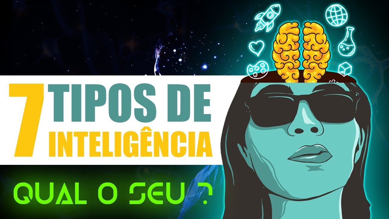 QUAL É O SEU TIPO DE INTELIGÊNCIA?  Descubra AGORA e PARE de se achar BURRO!