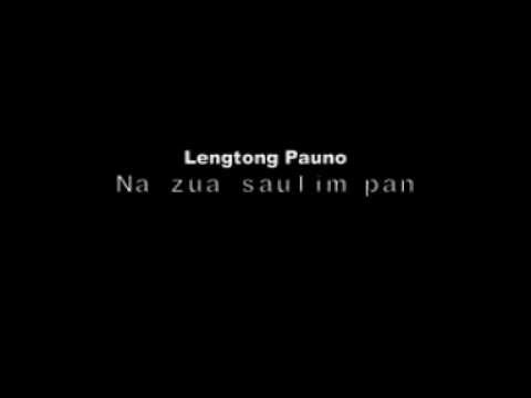 Na Zua Saulim Pan - Lengtong Pauno