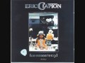 Eric Clapton - No Reason To Cry - 01 - Beautiful Thing