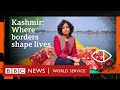 Inside Kashmir Divided By The Border Life In The Crossfire Global Eye BBC World Service