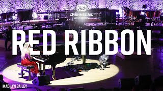 Madilyn Bailey  - Red Ribbon (Piano Version) [live from Elbphilharmonie Hamburg]