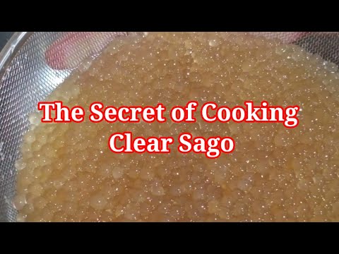 THE SECRET OF COOKING SAGO/WALANG NAIIWANG PUTI SA GITNA/NO REBOILING NO OVERNIGHT SOAKING