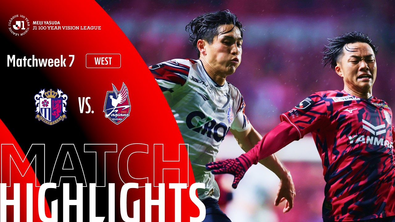 Cerezo Osaka vs Fagiano Okayama Highlights