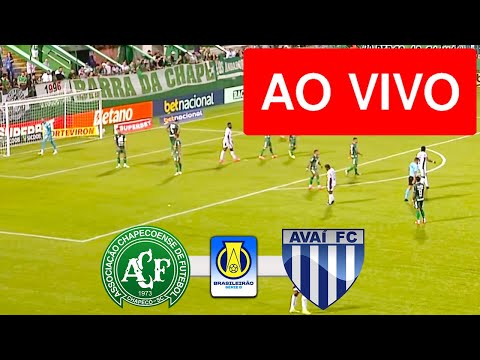 CHAPECOENSE X AVAI LIVE WITH IMAGE - BRAZILIAN CHAMPIONSHIP SERIES B 2025 - WATCH NOW!