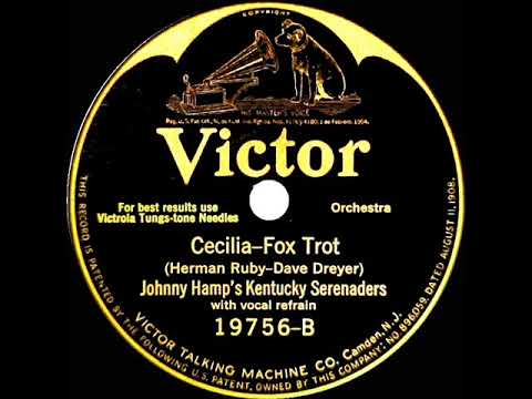 1925 Johnny Hamp - Cecilia (with vocal trio)