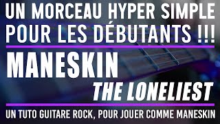 Maneskin | The Loneliest | TUTO GUITARE TRaˆS FACILE dŸ˜Ž