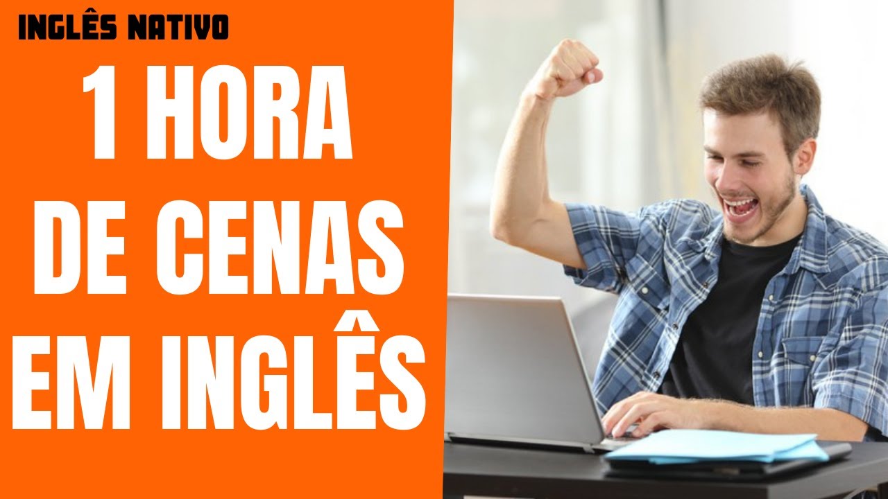 IMERSÃO EM INGLÊS - 15 SITUAÇÕES PARA PRATICAR SEU INGLÊS