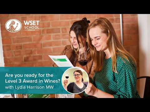 Are you ready for the WSET Level 3 Award in Wines?