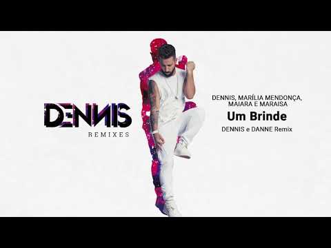 Video thumbnail for Um Brinde (Dennis & Danne Remix)