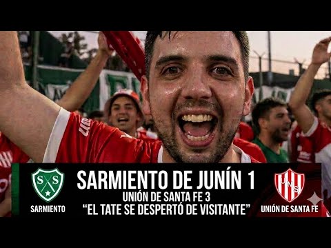Les dejo mi opinión de lo que fué Sarmiento de Junín 1 Unión de Santa Fe 3, por la Fecha 7.