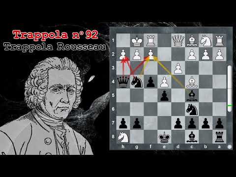 Trappole in Apertura 92 - Scacchi - Trappola Rousseau - Partita Italiana Gambetto Rousseau