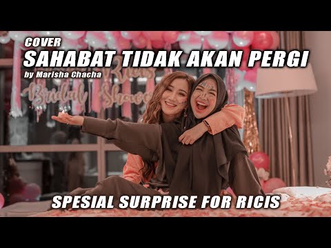 BETRAND PETO & ANNETH - Sahabat Tak Akan Pergi - Cover by Marisha Chacha