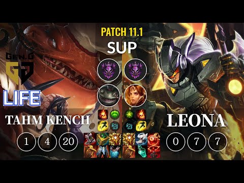 GEN Life Tahm Kench vs Leona Sup - KR Patch 11.1