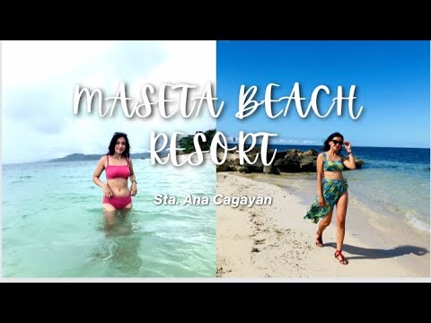 Maseta Beach Resort | Sta. Ana Cagayan-Travel vlog