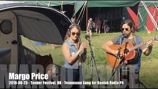 Margo Price - 2016-08-25 - Tønder Festival, DK - Tennessee Song