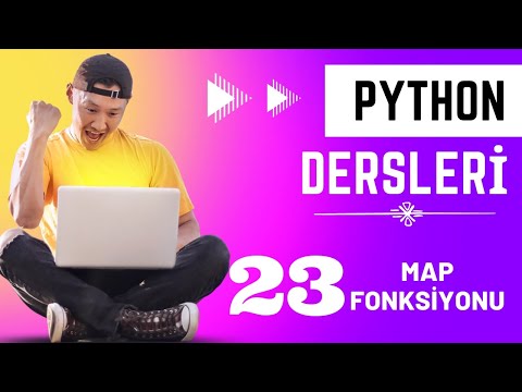 23 - Map Fonksiyonu | Python Dersleri