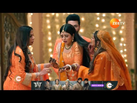 Ibadaat ने लगाई Subhan के नाम की मेहंदी - Rabb Se Hai Dua | Webisode 479 | May 11 2024 | Zee Tv