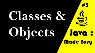 Classes and Objects