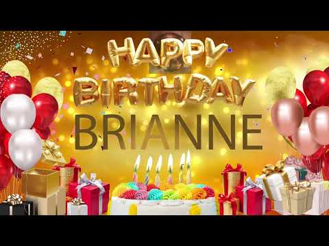 Brianne - Happy Birthday Brianne