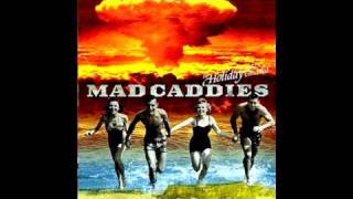 Mad Caddies - Falling Down