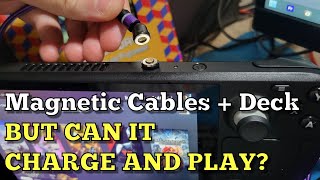 Magnetic Cables and Steam Deck: Do They Work?  Charge While Playing?