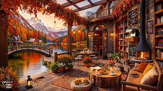 Cozy Autumn Jazz Music 🍂 Golden Fall Views & Lakeside Cafe Jazz In a Warm and Relaxing Atmosphere
