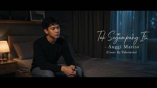 Download lagu Tak Segampang Itu - Anggi Marito ( Cover By Pahvinvio ) mp3