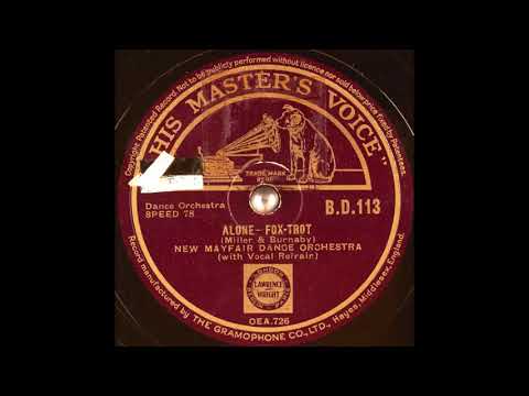 New Mayfair Dance Orchestra - Alone (1935)