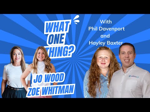 08 Breaking the Habit of Playing Small in Business with Jo Wood Zoe Whitman | What One Thing Podcast