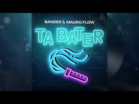 Bander & Mauro Flow - Tá bater 