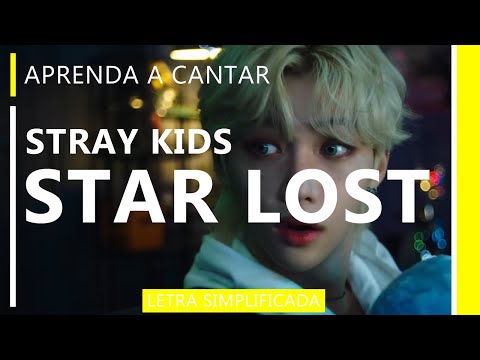 Star Lost - Stray Kids