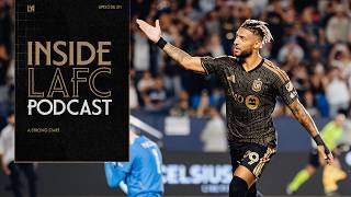 Inside LAFC | Episode 211 - A Strong Start