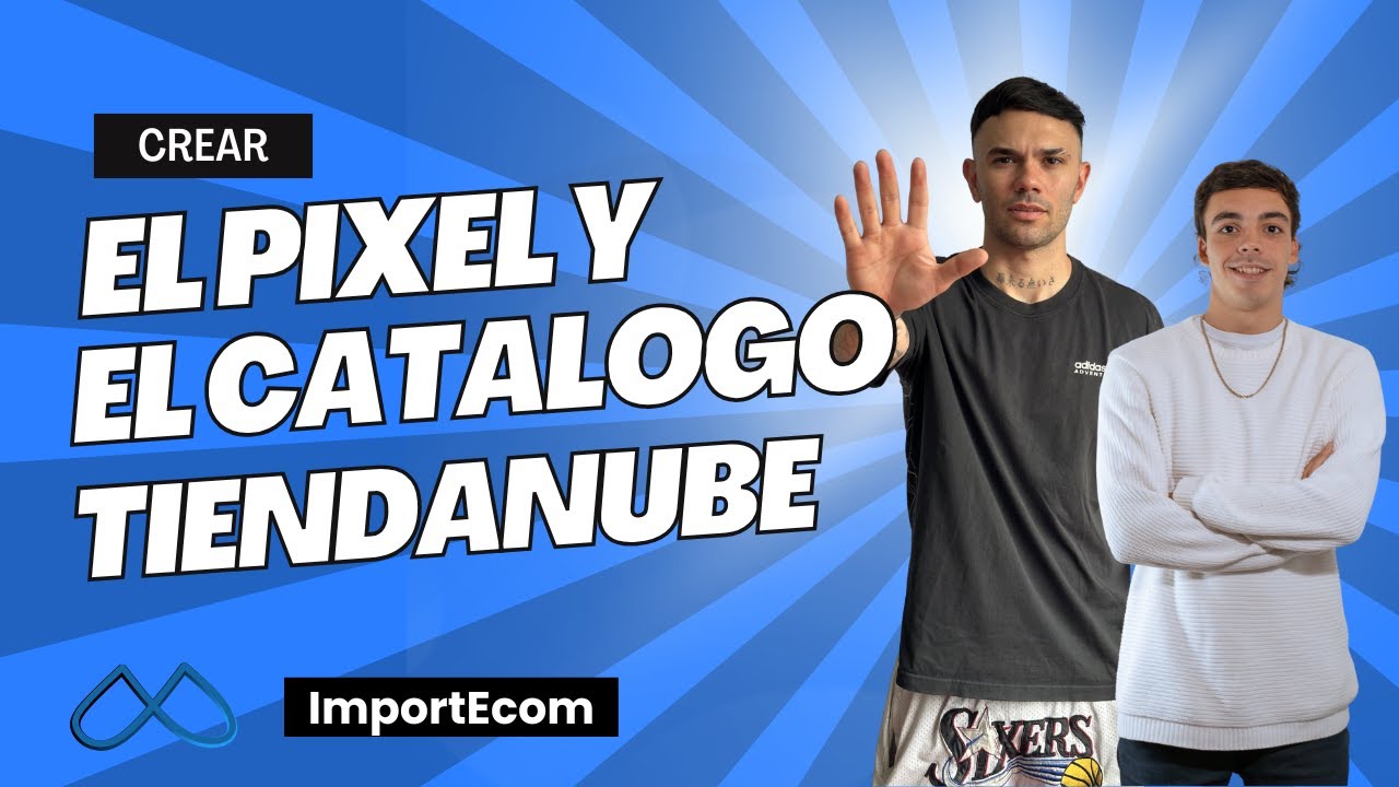 Como crear Pixel de meta, conectarlo a Tiendanube y crear catalogo