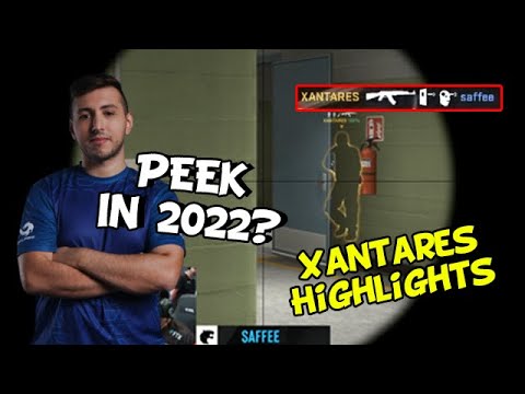 XANTARES Peek in 2022? | XANTARES Highlights 2022 | CS:GO