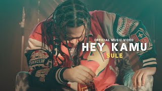 Download lagu SULE - HEY KAMU mp3