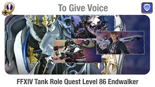 FFXIV Tank Level 86 - To Give Voice - Endwalker (uncut, no Voice-over)