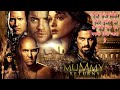 Mummy Themummy The Mummy Returns Ll The Mummy Returns Explain In Hindi Ll The Mummy हिंदी 