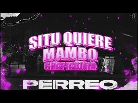 Si Tu Quiere Mambo X Chapiadora (PERREO 102) Snoop DJ