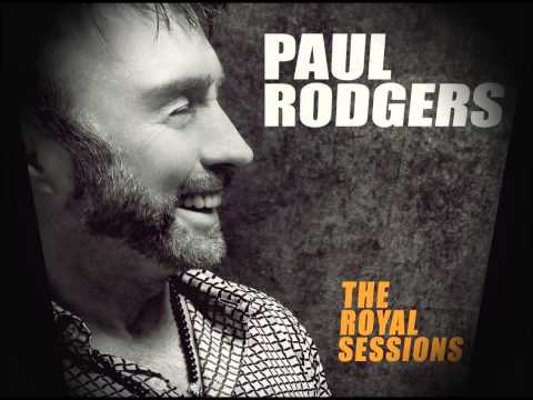 PAUL RODGERS  - WALK ON BY (The Royal Sessions 2014)