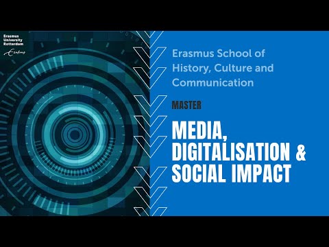 Media, Digitalisation & Social Impact at Erasmus University Rotterdam