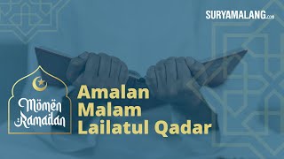 Amalan yang Dapat Dilakukan saat Malam Lailatul Qadar, Perbanyak Berzikir