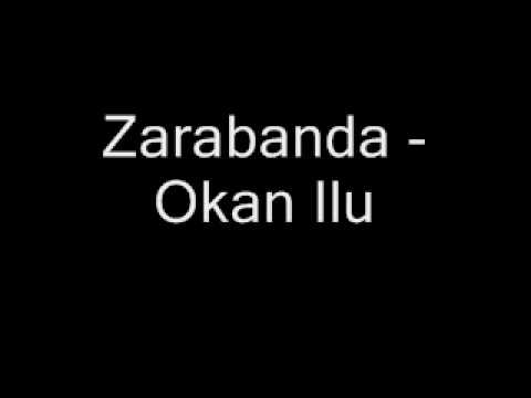 Zarabanda - Okan Ilu