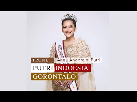Puteri Indonesia Gorontalo 2023 | Aneu Anggraini Putri