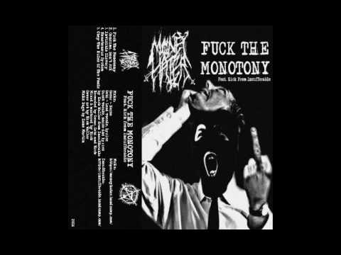 Money Hater - Fuck the Monotony EP [2016]