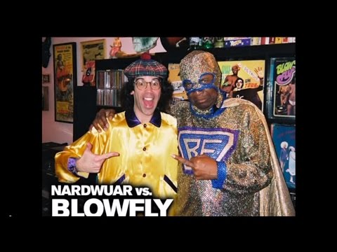Nardwuar vs. Blowfly